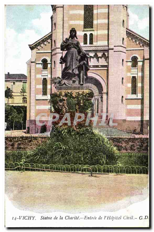 CPA Vichy Statue de la Charite Entree de l'Hopital Civil