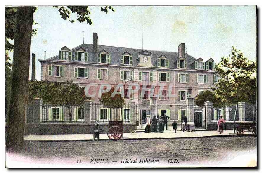 Vichy — Hôpital Militaire — G.D.