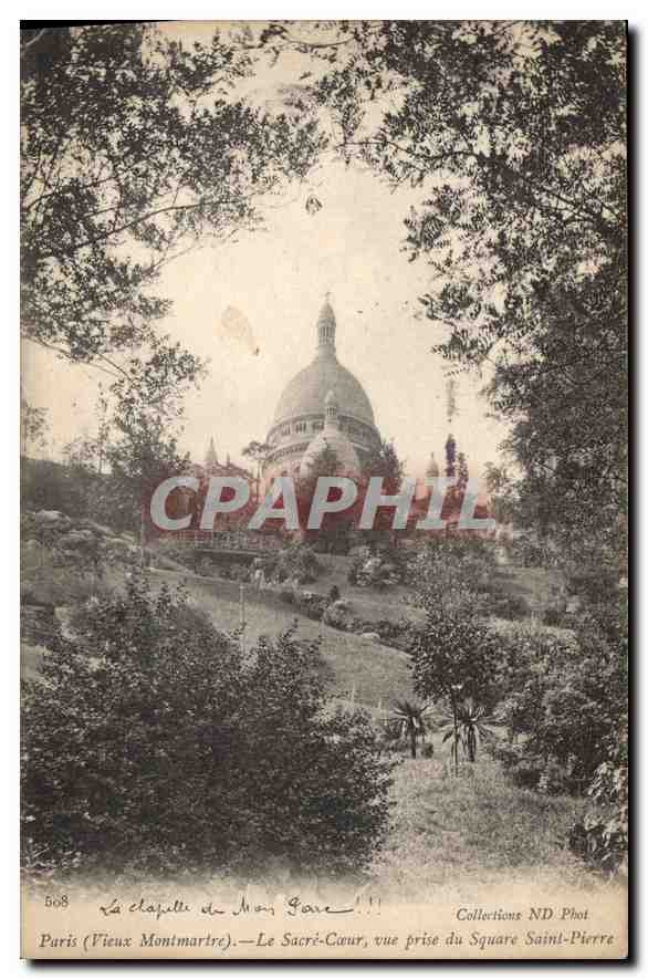 CPA Paris (Vieux Montmartre Le Sacre Coeur vue prise du Square Saint Pierre