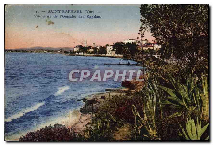 CPA Saint Raphael (Var) Vue Prise de l'Oustalet dou Capelan