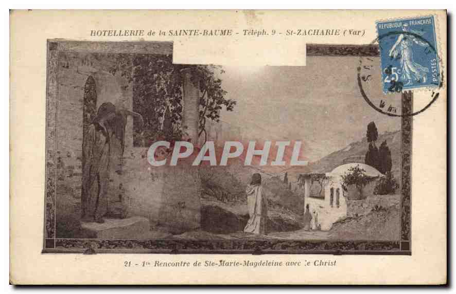 Rencontre de Sainte-Marie-Magdeleine avec le Christ — HOTELLERIE de la SAINTE-BAUME - Téléph. 9 - St-ZACHARIE (Var) — n°21