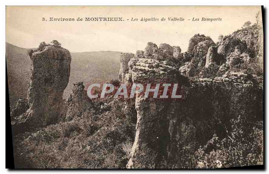 CPA Environs de Montrieux les Aiguilles de Valbelle les Remparts 