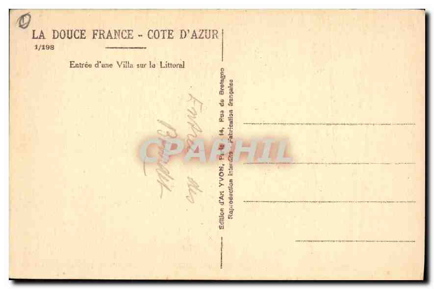 Entrance to a Villa on the Coast — La Douce France - Côte d'Azur — Art Edition YVON, 1/198 — Back