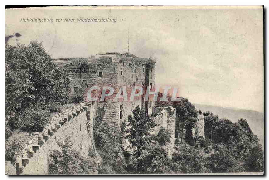 Hahkönigsburg before its restoration — Ruins of a castle in Alsace — publisher Kunstverlag E. Hardmann, Strasbourg, n°12
