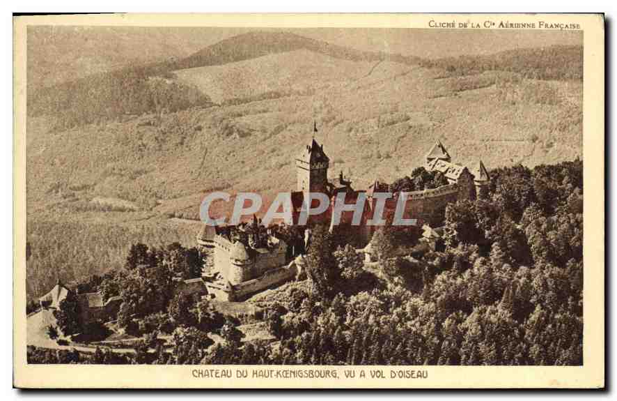 Château du Haut-Kœnigsbourg — aerial view — Cliché de la Cie Aérienne Française
