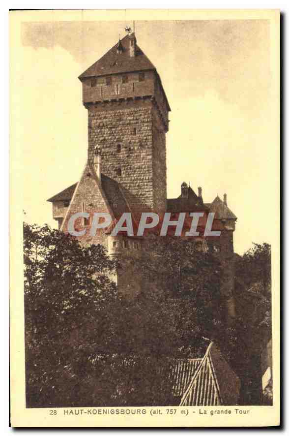 Haut-Koenigsbourg (alt. 757 m) — La grande Tour — Édition spéciale du Château
