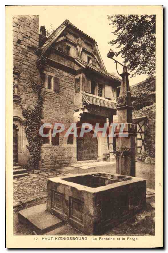 Haut-Kœnigsbourg — La Fontaine et la Forge — Édition Spéciale du Château