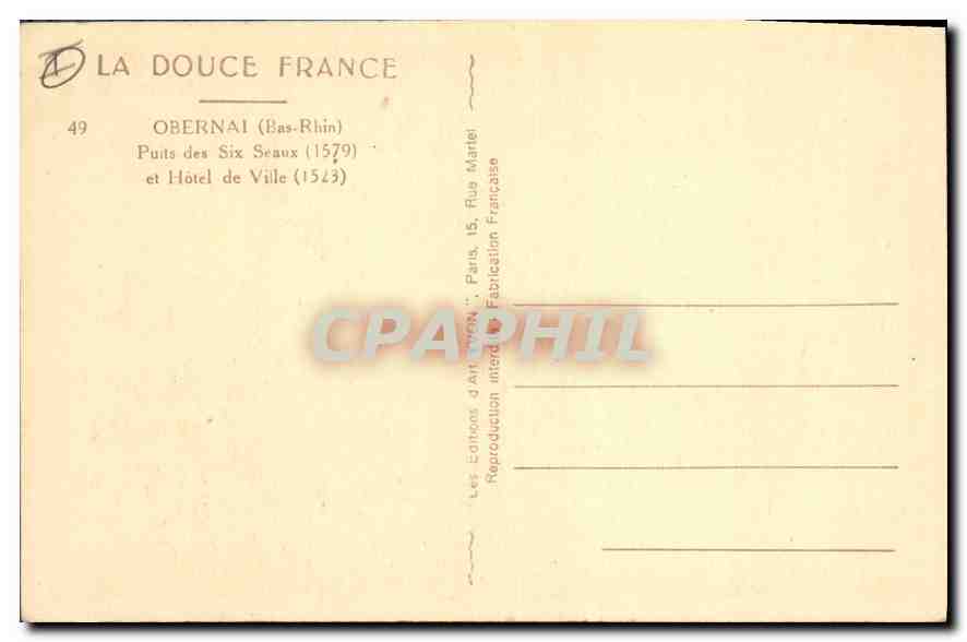 CPA Obernai Bas Rhine puits des Six Seaux 1579 et hotel de ville 1523  — Rückseite