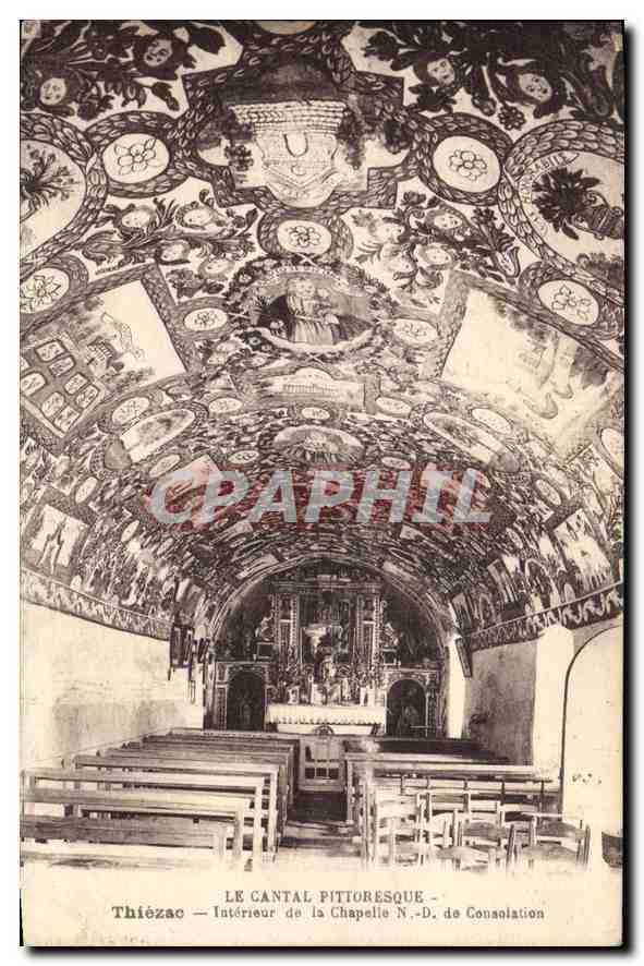 CPA Le Cantal Pittoresque Thiezac interieur de la chapelle N D de Consolation 