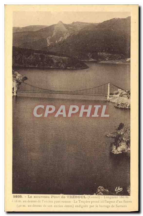 CPA Le nouveau pont de Treboul Cantal au dessus de l'ancien pont roman 
