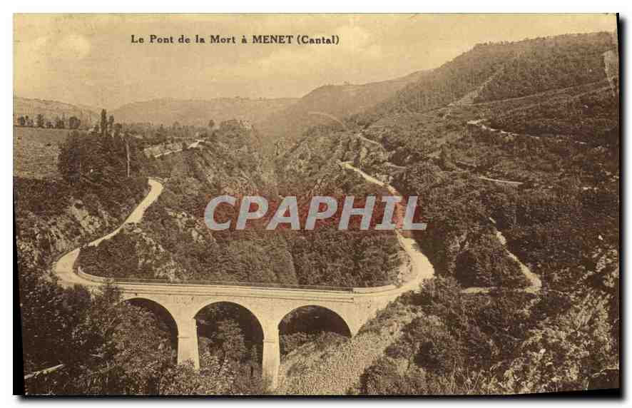 CPA Le Pont de la Mort a Menet Cantal 