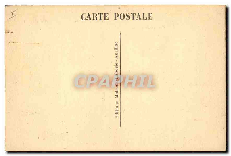 CPA Le Cantal Pittoresque Cirque de Mandailles Village de Rudez Puy Mary Col d'Eylac  — Rückseite