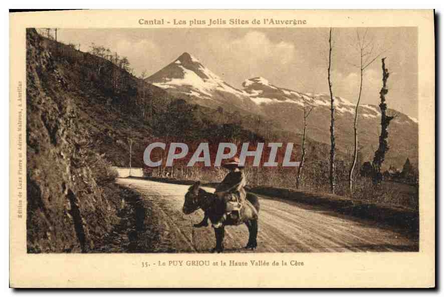CPA Cantal les plus Jolis Sites de l'Auvergne le Puy Griou et le Haute Vallee de la Cere Ane Mule