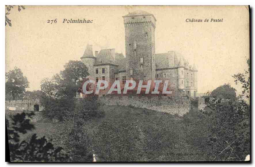 Château de Pestel — Polminhac — Éditeur : Collection de Paris, n° 276