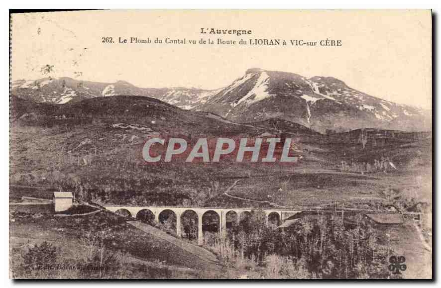 Le Plomb du Cantal vu de la Route du LIORAN à VIC-sur-CÈRE — L'Auvergne, n° 262