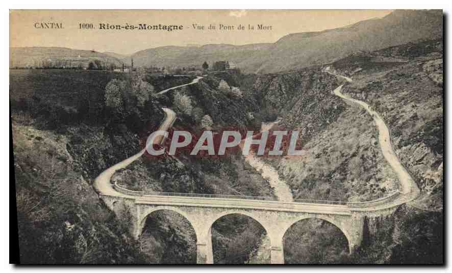 Rion-ès-Montagne — Vista del Puente de la Muerte — Cantal