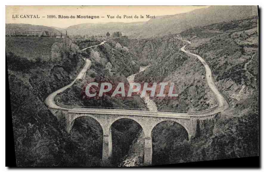 Le Cantal – Rion-ès-Montagne – Vue du Pont de la Mort