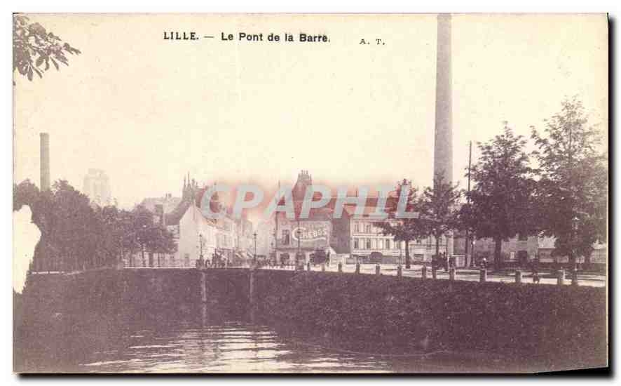 CPA Lille le pont de la Barre 