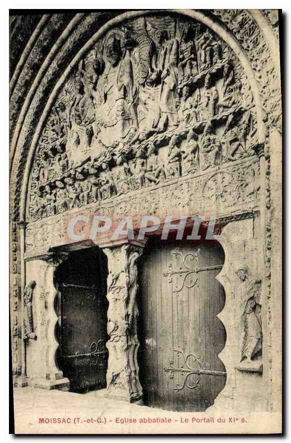 CPA Moissac T et G Eglise abbatiale le portail du XI S 