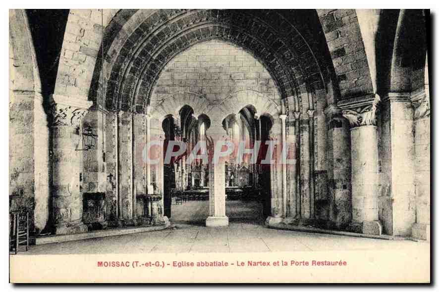 CPA Moissac T et G Eglise abbatiale le Nartex et la porte restauree 