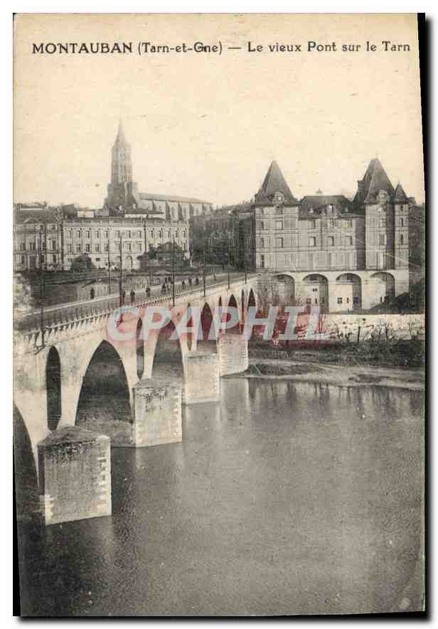 Montauban (Tarn-et-Gne) — Le vieux Pont sur le Tarn — CPAPHIL