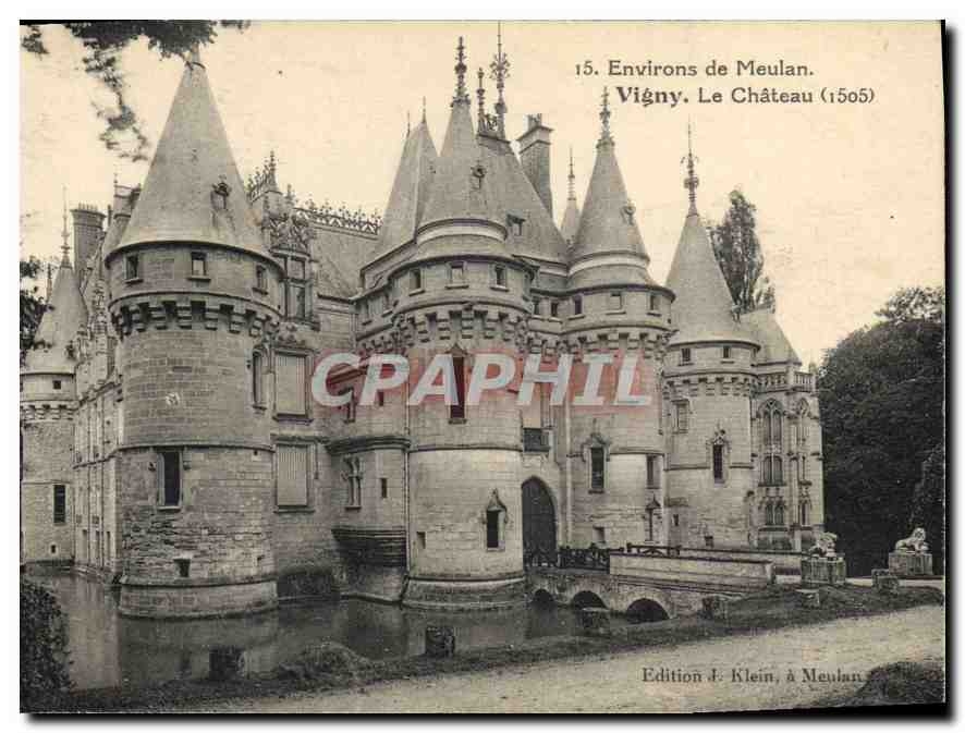 Vigny. Le Château (1505) — Environs de Meulan — Édition J. Klein, à Meulan