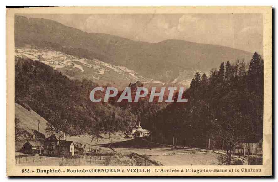Dauphiné - Route de Grenoble à Vizille - L'Arrivée à Uriage-les-Bains et le Château