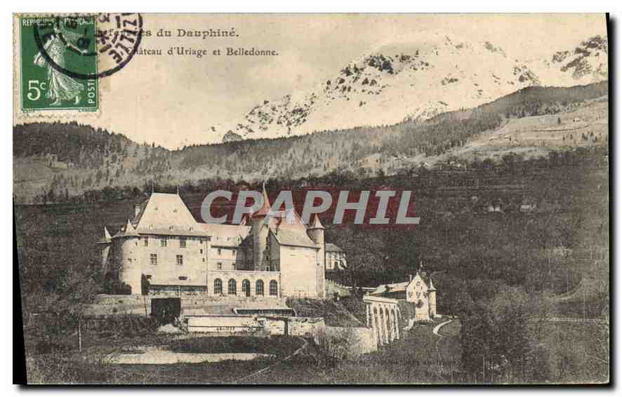 CPA Dauphine Chateau d'Uriage et Belledonne 