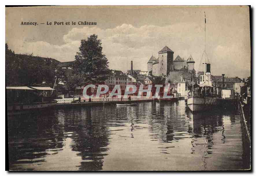 Annecy — Le Port et le Château — CPAPHIL
