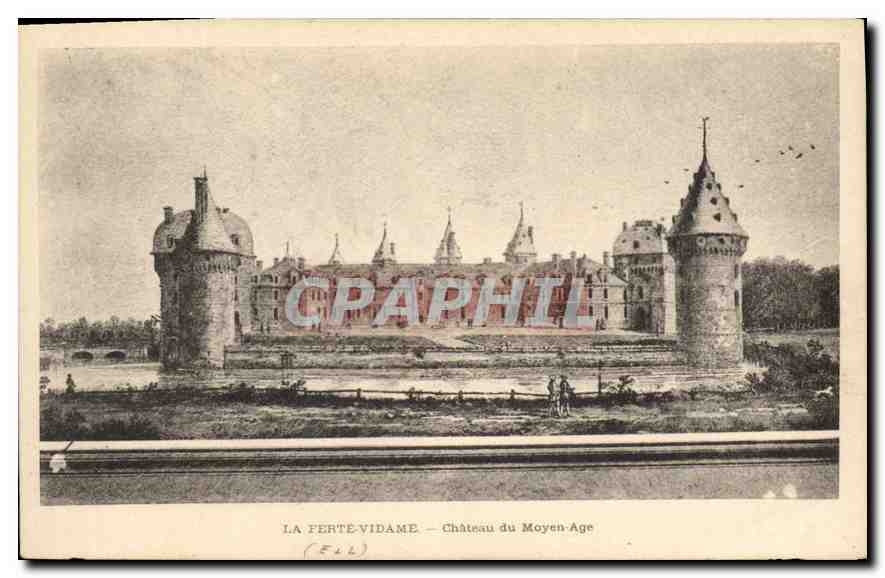 CPA la Ferte Vidame Chateau du Moyen Age 