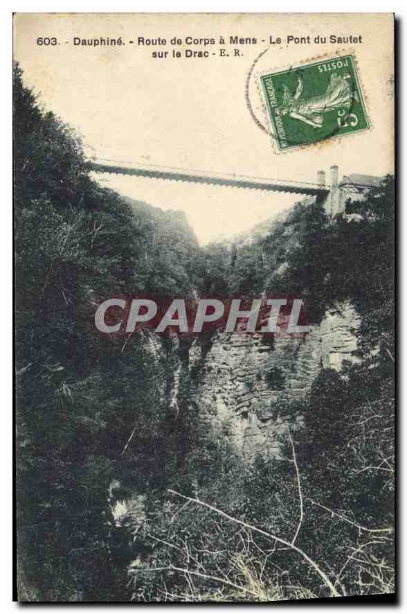 Dauphiné - Route von Corps nach Mens - Die Brücke Sautet über den Drac - E.R. - n°603