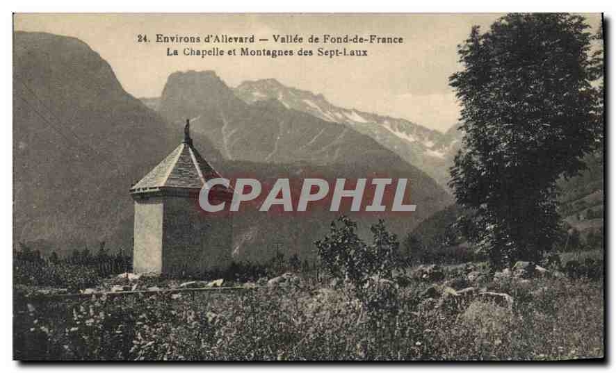 Environ d'Allevard — Vallée de Fond-de-France — La Chapelle et Montagnes des Sept-Laux