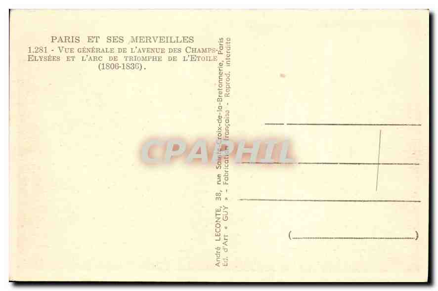 CPA Paris et ses Merveilles Vue generale de L'Avenue des Champs Elysees et L'Arc de triomphe de l'Et — Rückseite