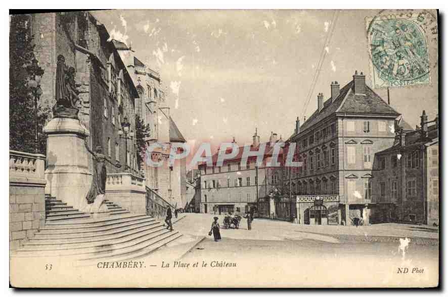 CPA Chambery La Place et le chateau 