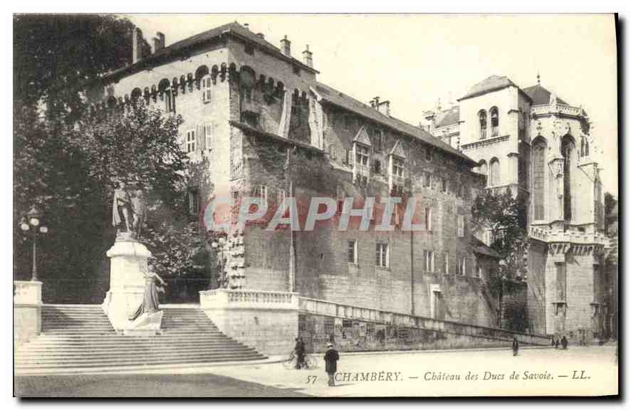 CPA Chambery Chateau des Ducs de Savoie 