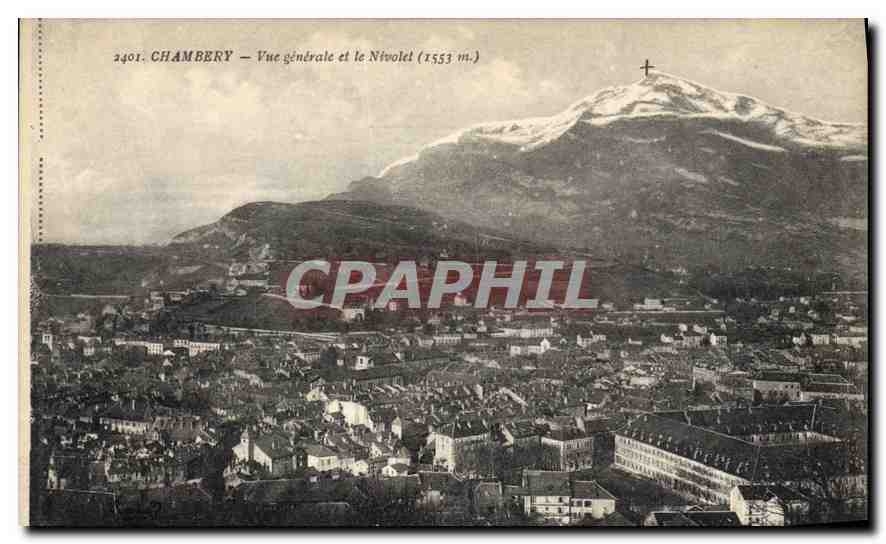 CPA Chambery Vue generale et le Nivolet 