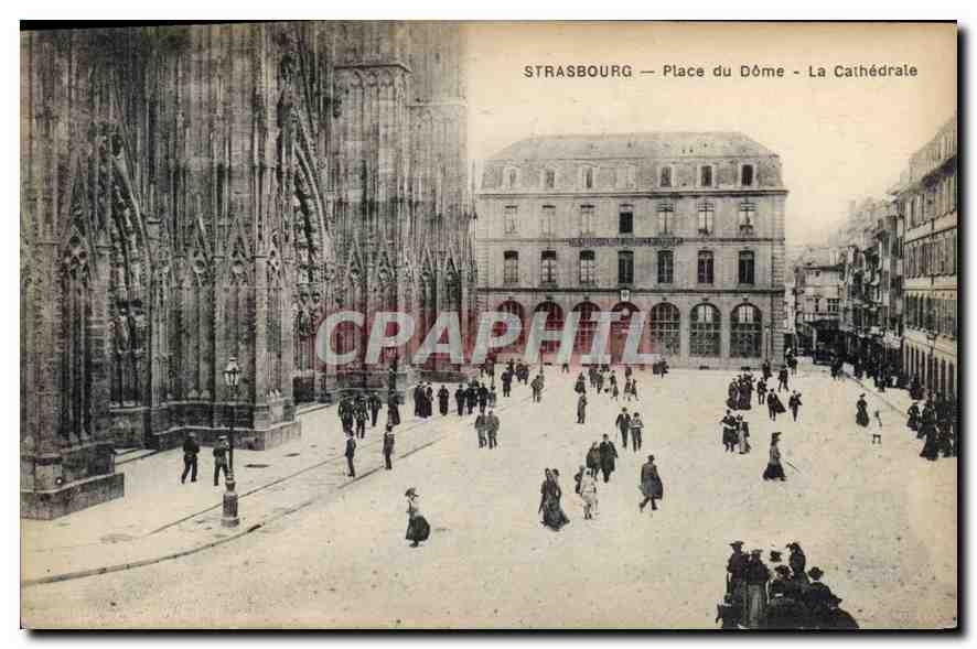CPA Strasbourg Place du Dome la cathedrale 