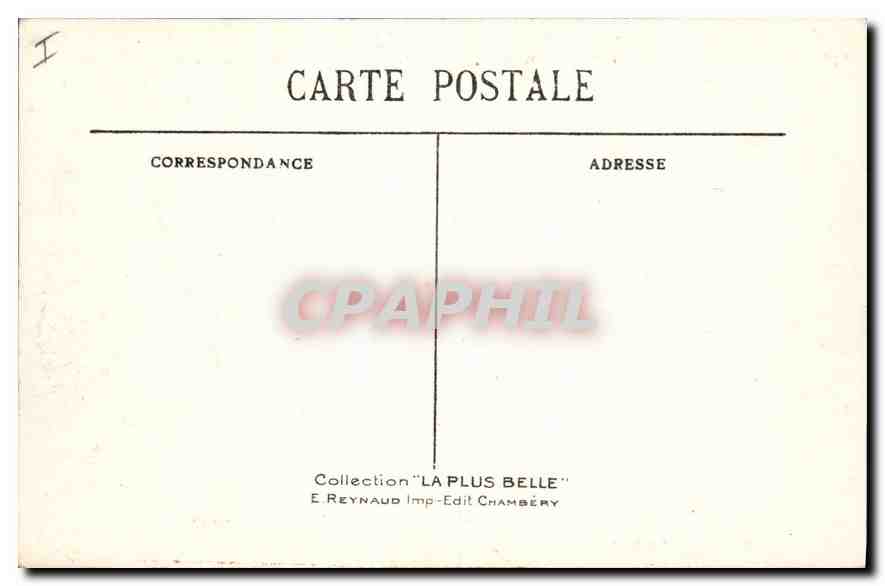 CPA Chambery Casernes d'Infanterie et de Cavalerie au fond Casernes de Chasseurs Alpins  — Rückseite