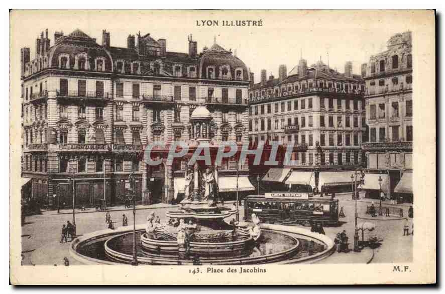 CPA Lyon Illustre place des Jacobins 