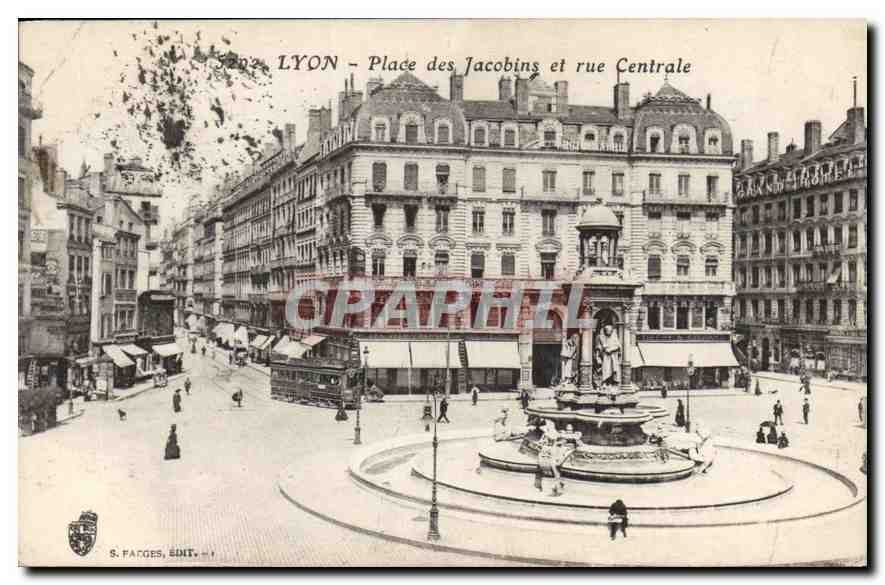 CPA Lyon place des Jacobins et rue Centrale 