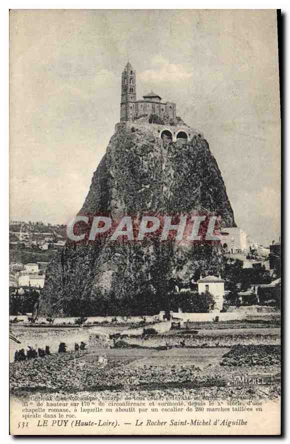 Le Puy (Haute-Loire) — Le Rocher Saint-Michel d'Aiguilhe — Éditeur St Michel, n° 531