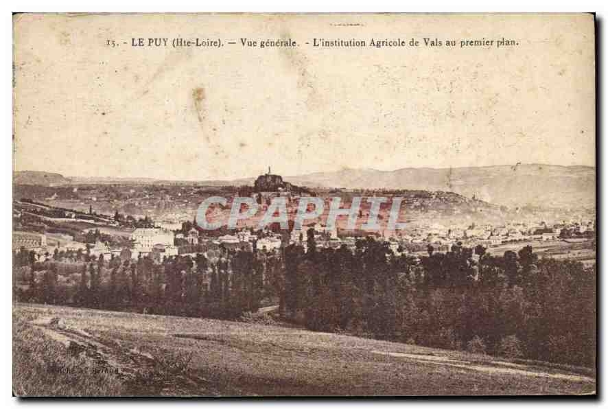 CPA Le Puy Hte Loire vue generale l'institution Agricole de Vals au premier plan 