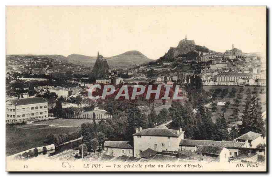 CPA Le Puy Vue generale prise du Rocher d'Espaly 