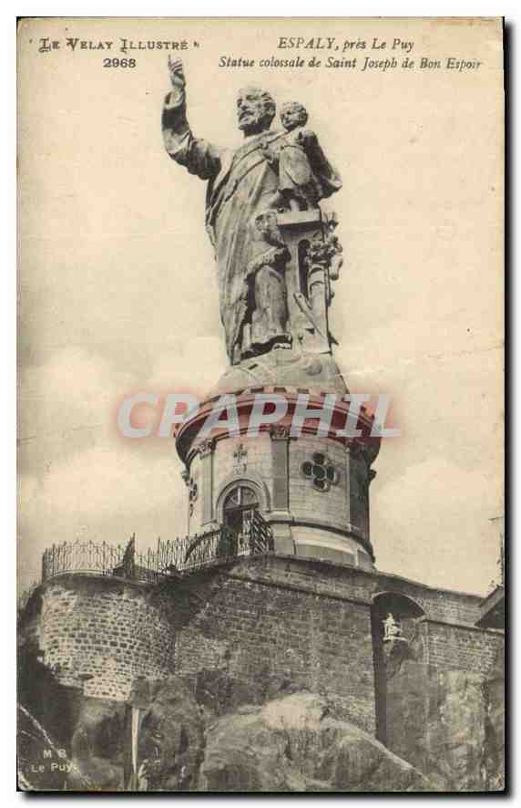 Espaly, près Le Puy — Statue colossale de Saint Joseph de Bon Espoir — Le Velay Illustré n°2968