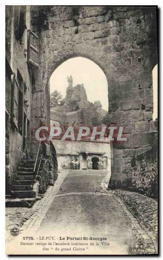 Le Puy - Le Portail St-Georges — dernier vestige de l'enceinte intérieure de la Ville dite « du grand Cloître » — M.G. Le Puy