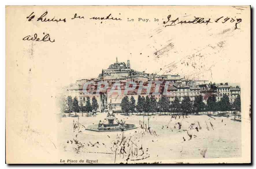 La Place du Breuil — Le Puy, vue panoramique — éditeur non identifié