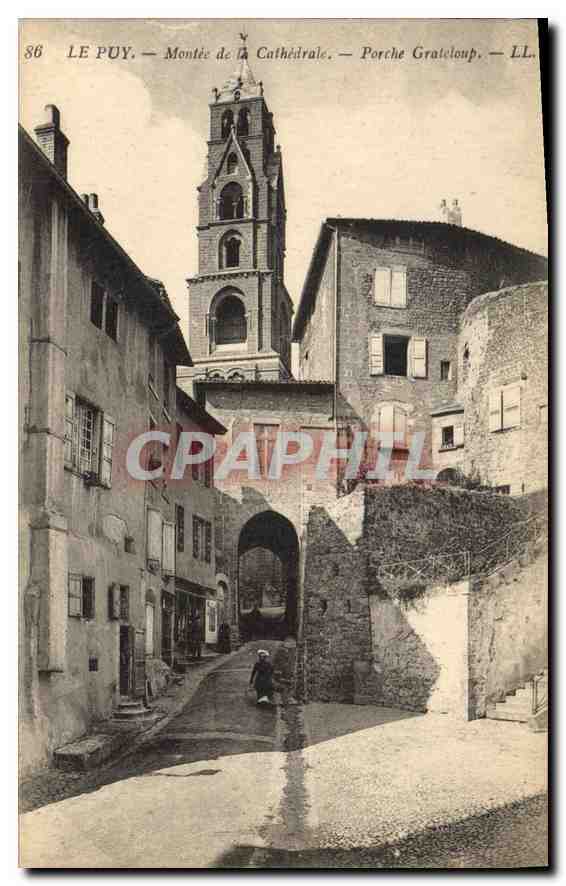 CPA Le Puy Montee de la Cathedrale Porche Grateloup 