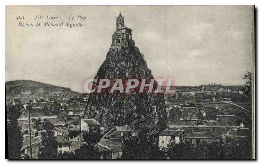 Le Puy — Rocher Saint-Michel d'Aiguilhe — Éditeur non identifié, n° 493