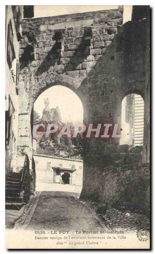 Le Puy - Le Portail Saint-Georges, dernier vestige de l'enceinte intérieure de la Ville dite "du grand Cloître"