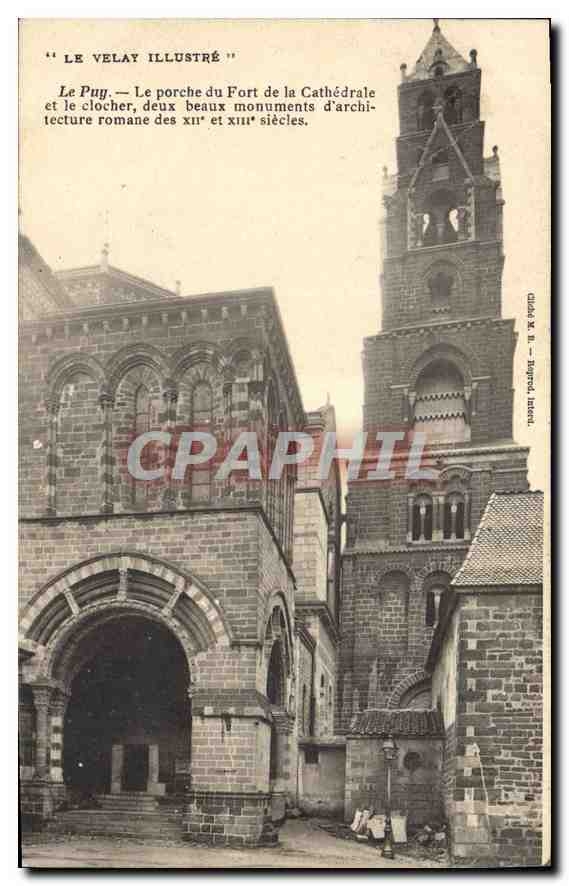 CPA Le Velay Illustre Le Puy Le porche du Fort de la Cathedrale 
